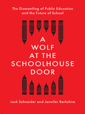 cover image of A Wolf at the Schoolhouse Door